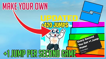 How to Make a 1 Jump Every Second Game in Roblox [UPDATED]