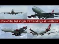 [4K] Virgin Atlantic 747 landing at Heathrow