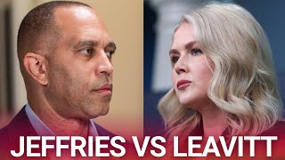 Hakeem Jeffries and Karoline Leavitt exchange savage war of words