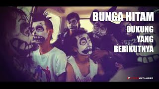 BUNGA HITAM - Dukung Yang Berikutnya (Lyrics)