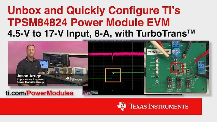 Unbox and Quickly Configure TI’s TPSM84824 Power Module EVM