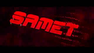 Samet intro v3 By black07 Resimi