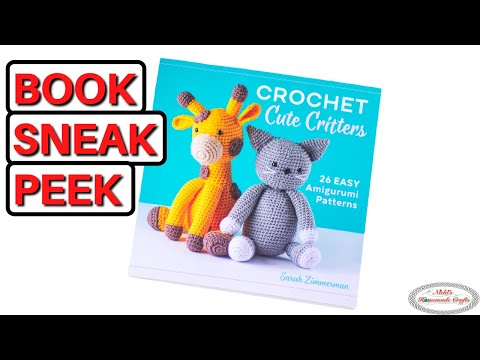 Crochet Cute Critters: 26 Easy Amigurumi Patterns [Book]