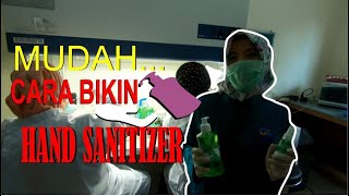 Mudah..Membuat Hand Sanitizer Sesuai dengan Standar WHO