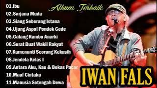 IWAN FALS - IBU SARJANA MUDA - FULL ALBUM TERBAIK IWAN FALS