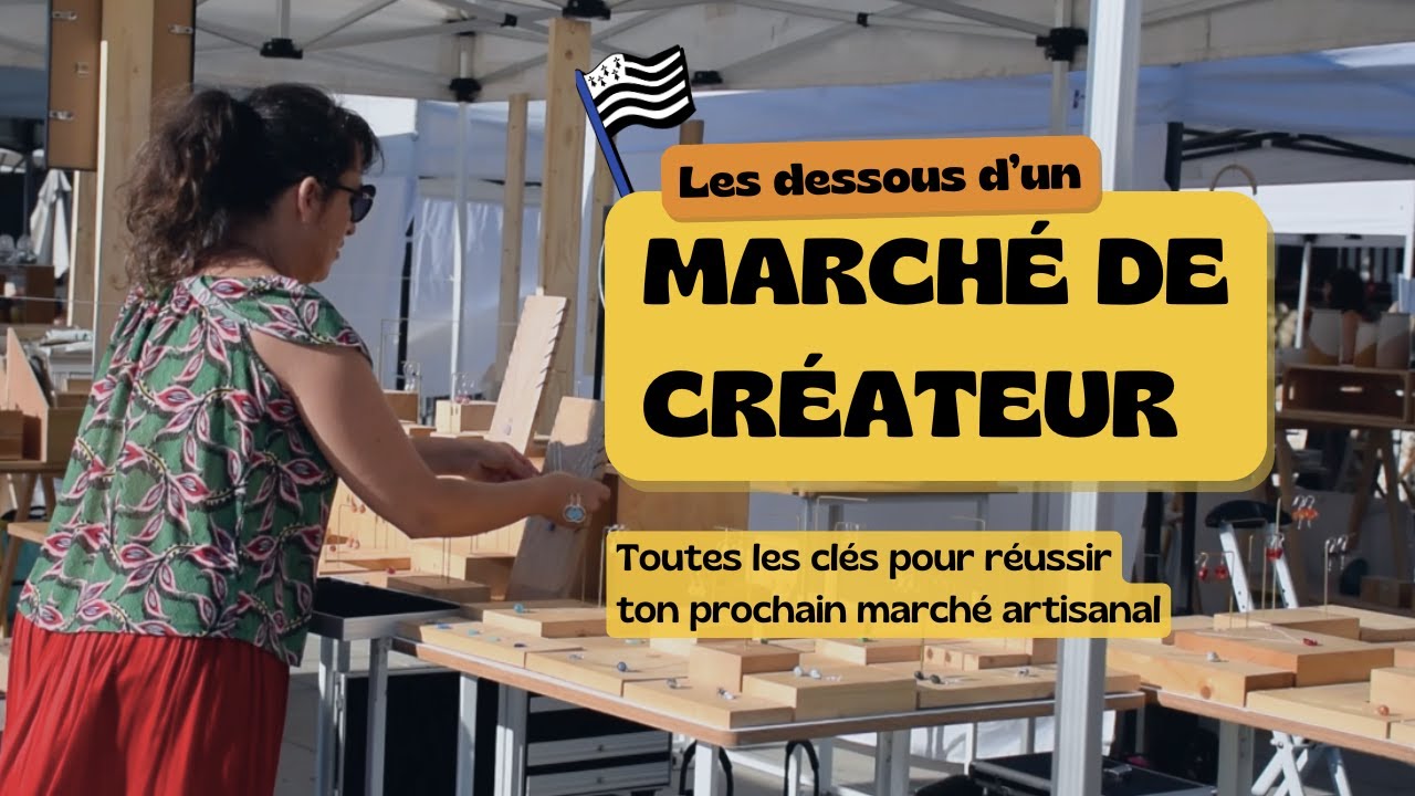 Les dessous d'un marché de créateur avec @crealouesttv1520