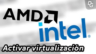 Como activar la virtualización en programas, emuladores y juegos en Intel y AMD de forma sencilla by Daniel Gómez G. 56 views 2 weeks ago 4 minutes, 1 second