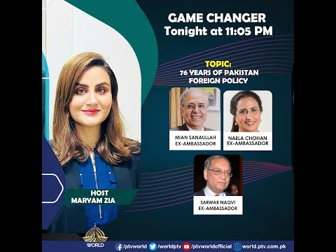 GAME CHANGER EP PAKISTAN 76 YEARS FOREIGN POLICY