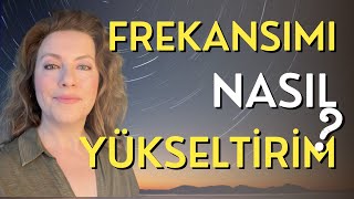 Enerji Frekansını Yükseltmenin Yolları