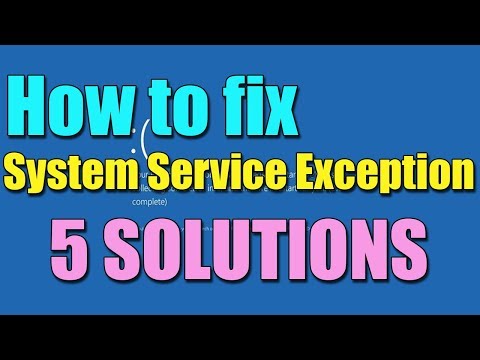 FIX System_Service_Exception in Windows 11/10/8 Blue Screen I 5 SOLUTIONS 2025