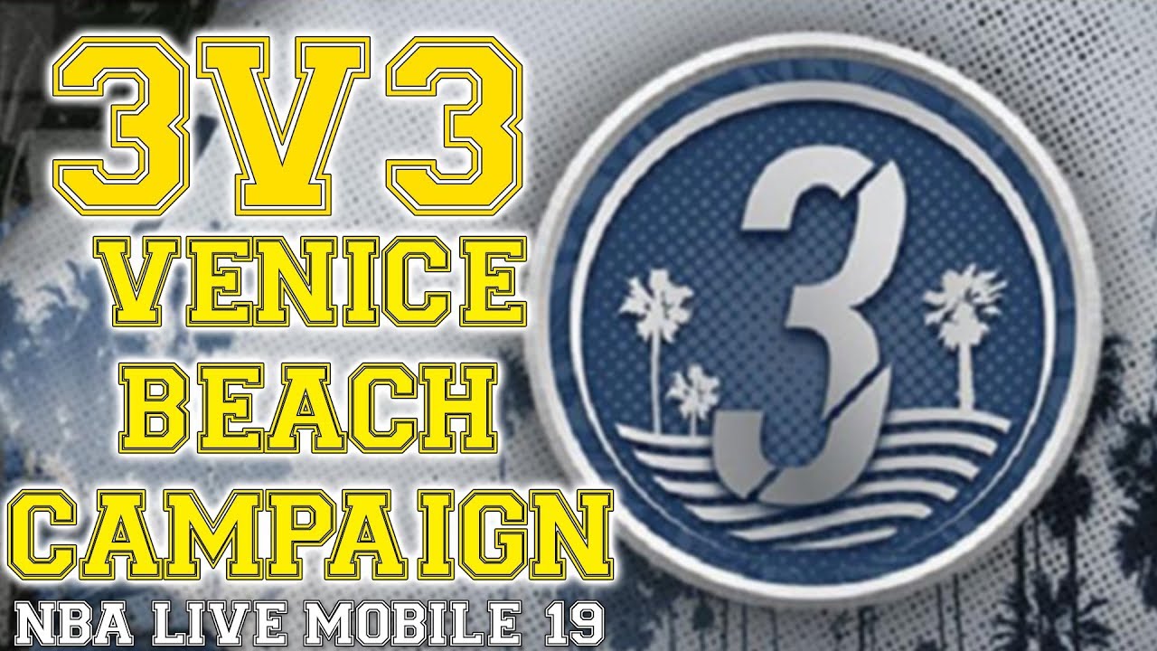 NBA Live Mobile 19 3V3 Venice Beach Campaign Walkthrough - Road to 99 Overall Baron Davis