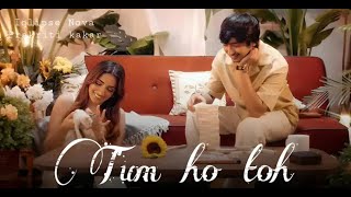Tum ho toh- Official Lyric Video | Iqlipse Nova | Prakriti Kakar