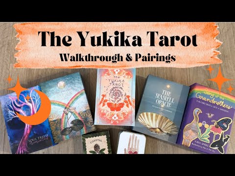 The Yukika Tarot Walkthrough & Pairings! - YouTube