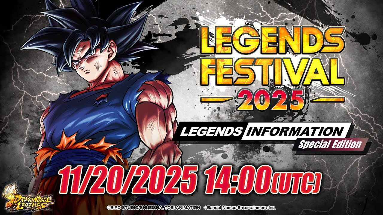 【DRAGON BALL LEGENDS】 LEGENDS INFORMATION Special Edition | LEGENDS FESTIVAL 2025 - vol.1
