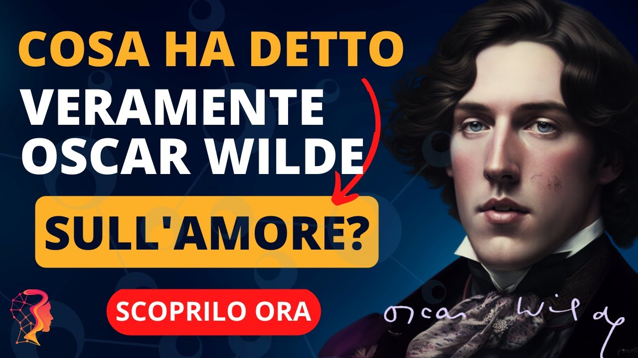 LE CITAZIONI FAMOSE DI OSCAR WILDE: SAGGEZZA INFINITA E FRASI MEMORABILI