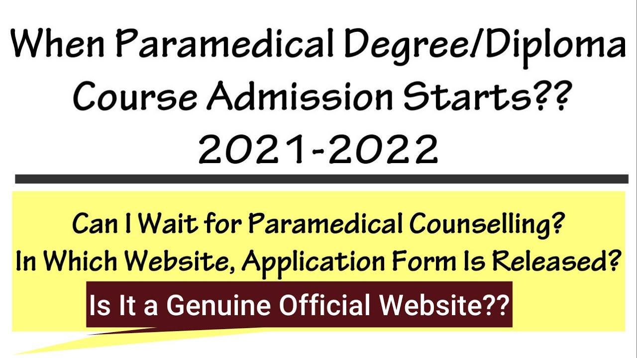 TNParamedicalAdmission2021|WhenParamedicalCourseAdmission Starts?|ParamedicalCounselling|Paramedical