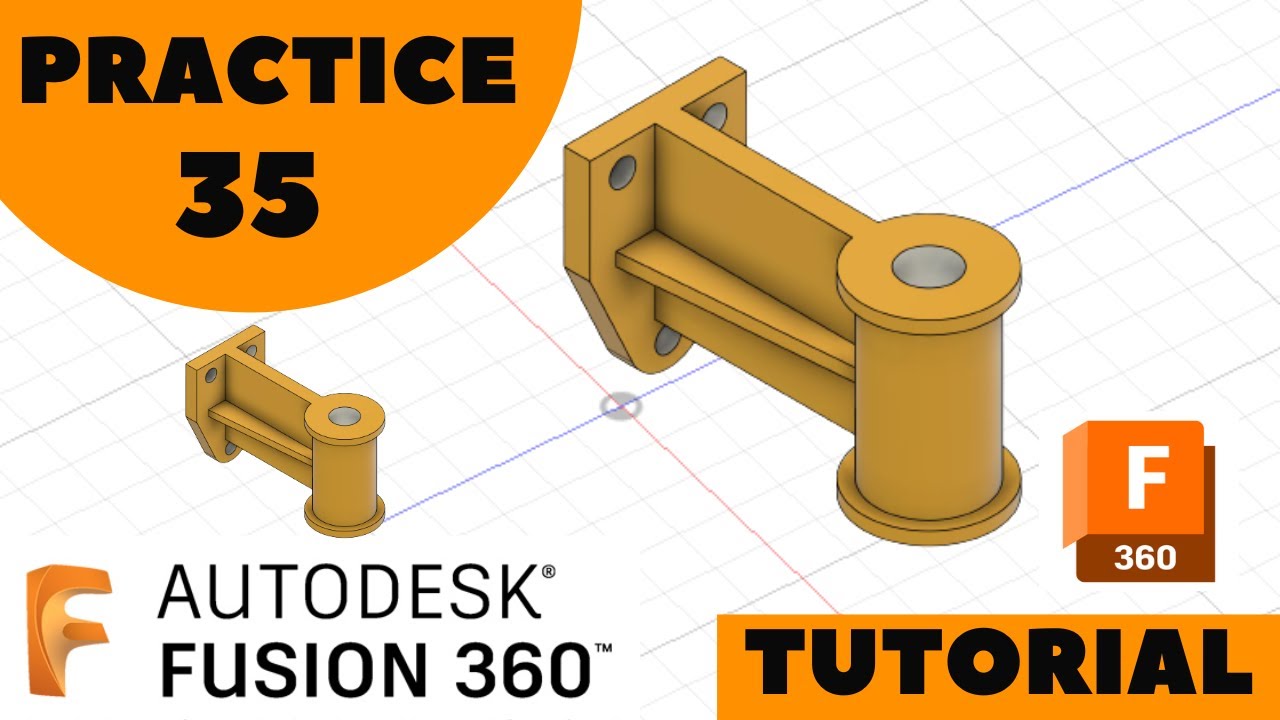 Fusion 360 Practice 35 | Fusion 360 Tutorial - YouTube