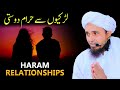 Haram relationships  mufti tariq masood  best bayan