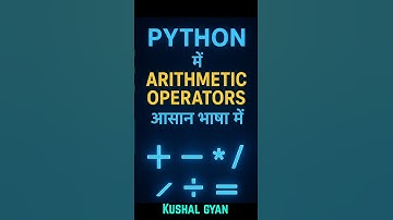 "Python Arithmetic Operators in Hindi | Python Tutorial for Beginners"