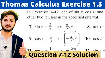 Thomas Calculus Exercise 1.3 Question # 7-12 solution||Trigonometric Functions|| MSN Mathematician||