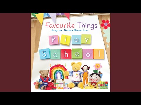 Play School - Down in the Meadow