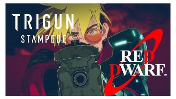 Trigun Stampede - Red Dwarf Style Opening