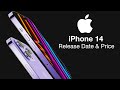 iPhone 14 Release Date and Price – GREAT PRICE NEWS!