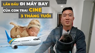 Lần đầu đưa con trai 3 tháng tuổi đi máy bay - Hoàng Nam hoảng sợ tiếng khóc em bé