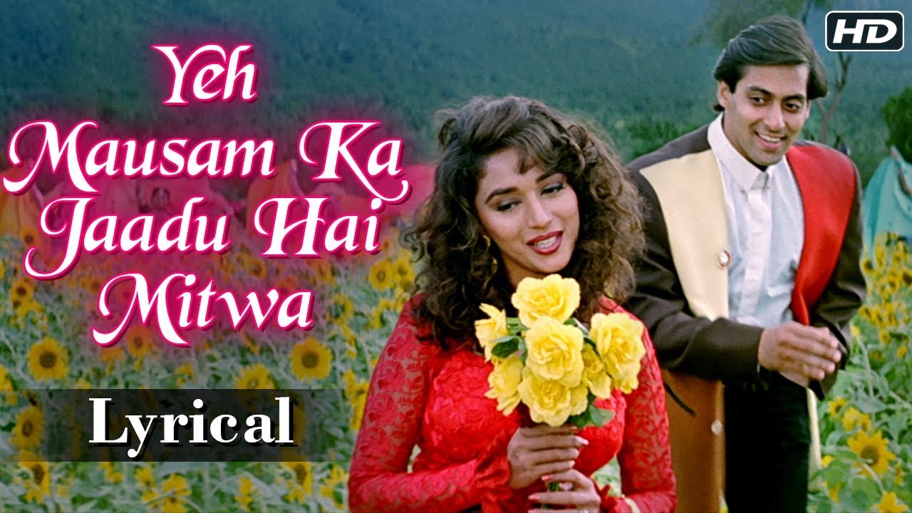 Yeh Mausam Ka Jaadu Hai Mitwa  Lyrical Song  Hum Aapke Hain Koun  Salman Khan Madhuri Dixit