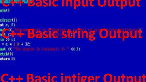 C++ Basic Input Output Using Quincy 205