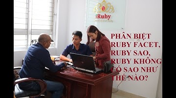 CÁCH PHÂN BIỆT ĐÁ RUBY FACET, RUBY SAO, RUBY THỊT NHƯ THẾ NÀO? - IRUBY