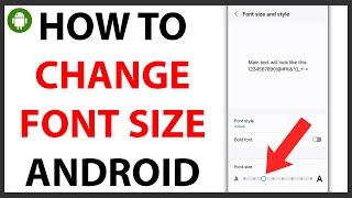 How to Change Font Size on Android [QUICK GUIDE] Update