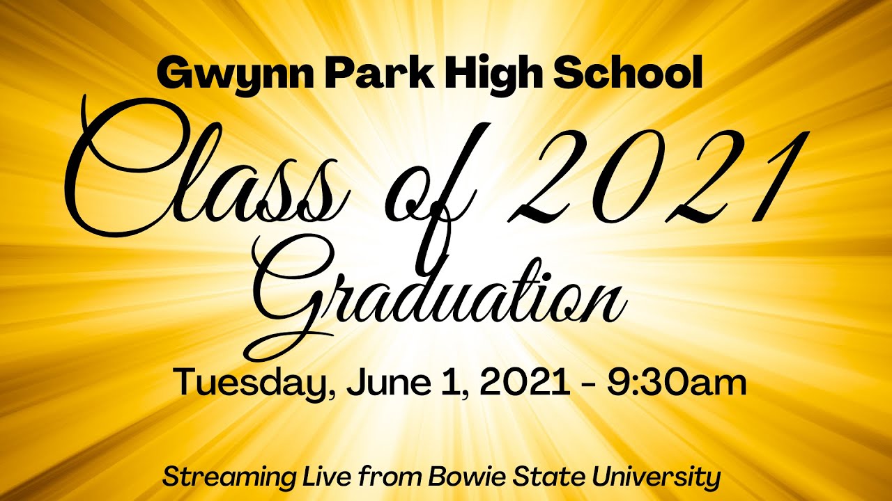 Gwynn Park Graduation 2022 YouTube