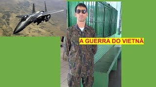 A GUERRA DO VIETNÃ A GUERRA DO VIETNÃ
