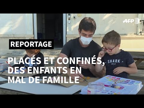 Coronavirus: placés et confinés, des enfants en mal de famille | AFP Coronavirus: placés et confinés, des enfants en mal de famille | AFP