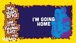 Ten Years After - I'm Going Home (Live at the Fillmore East) [Official Audio]