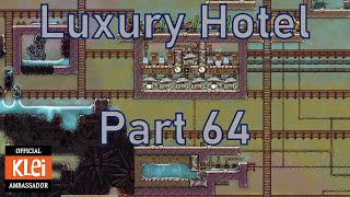 Luxury Hotel - Part 64 - Oxygen Not Included