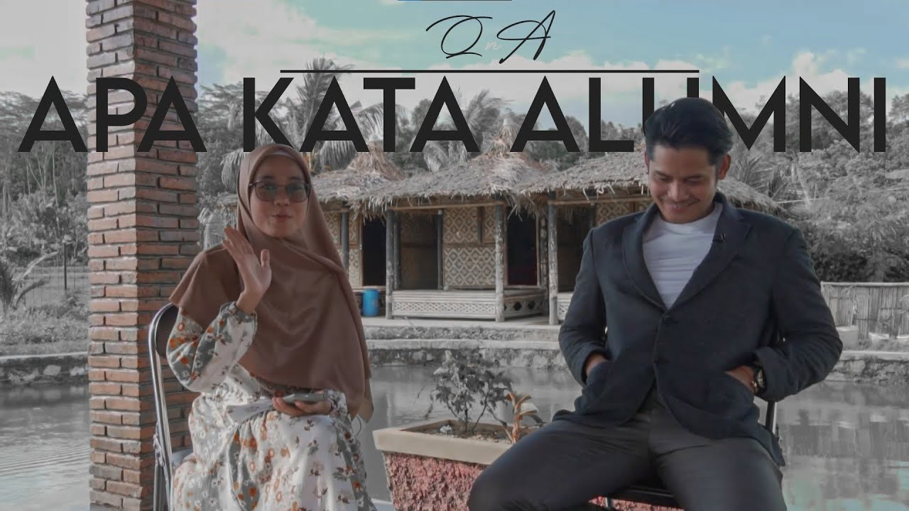 Apa Kata Alumni | bersama Fiki Alman