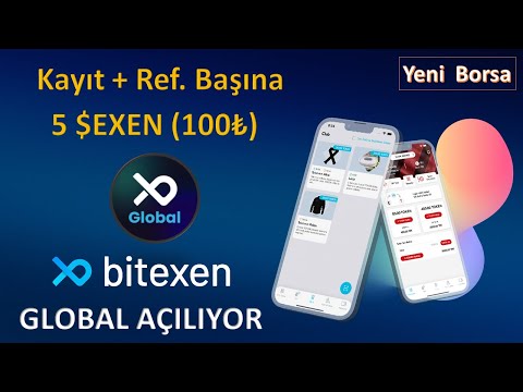 Bitexen Borsası Globale Açılıyor - Eski Üyeler Katılabilir (Ödül= 5 $EXEN (100 ₺)