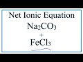 Net Ionic Equations and Spectator Ions