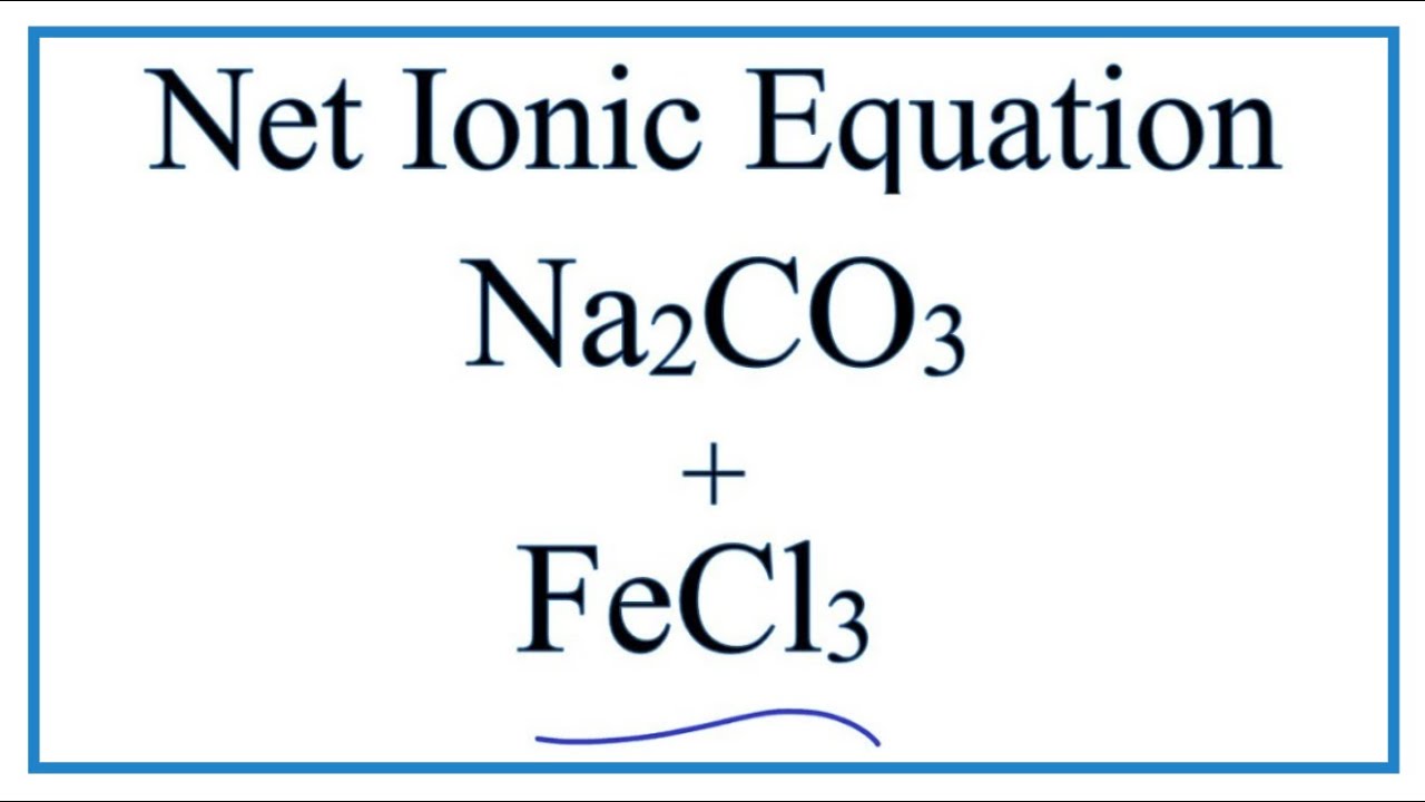 Fecl3 co2 реакция. Fecl3 na2co3. Fecl3 h2o. Fecl3 NAOH h2o. Fecl3+cucl2.