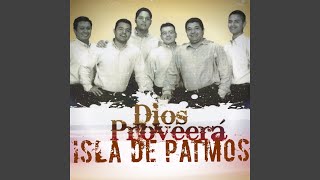 Video thumbnail of "Isla de Patmos - Cristo Vino"