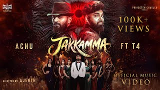Jakkamma Official Music Video - Achu T4 Music Princeten Ajenth Vfx