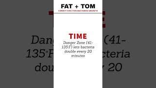 Master FAT TOM and Prevent a Foodborne Illness Master FAT TOM and Prevent a Foodborne Illness