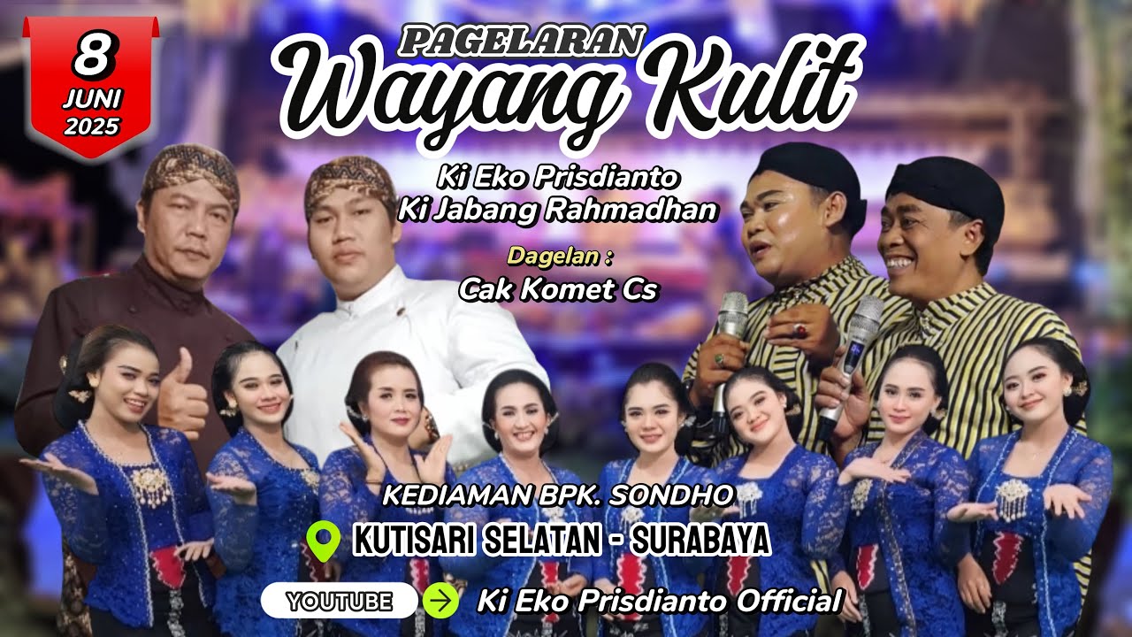 🔴 WAYANG KULIT KI EKO KONDHO PRISDIANTO | CAK KOMET CS | BPK SINDHI - KUTISARI SELATAN SURABAYA