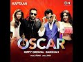 Oscar - Kaptaan ft. Baadshah