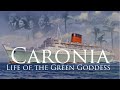 Caronia life of the green goddess