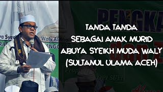 Siapa Yang Dianggap Sah Menjadi Anak Didik Abuya Muda Waly sultanul Auliya Aceh