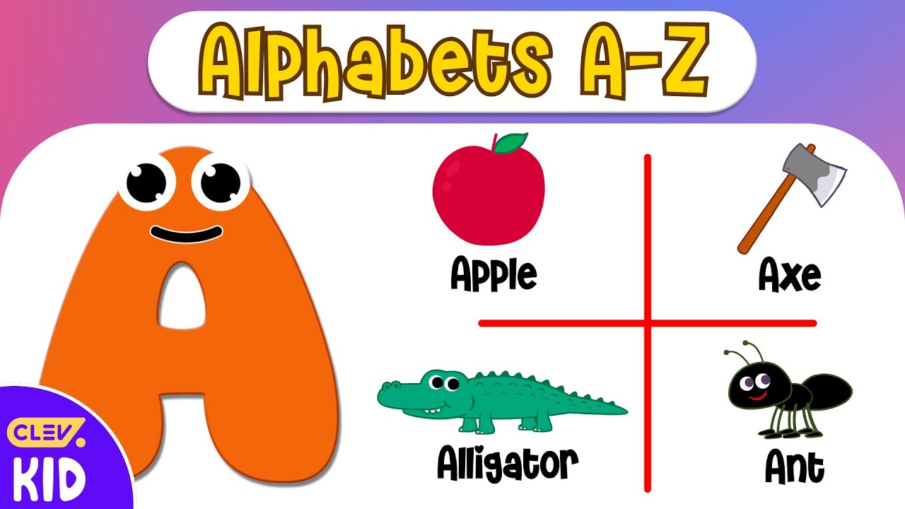 ClevKid | A to Z Alphabet Learning for Kids ABC Letters with Fun