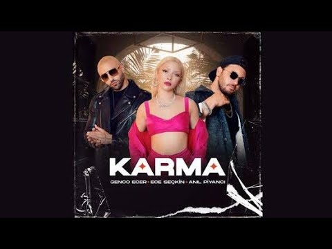 Ece Seçkin x Anıl Piyancı x Genco Ecer - Karma